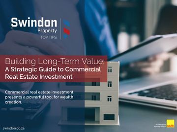 Building Long-Term Value: A Strategic Guide to Commercial Real Estate Investment
