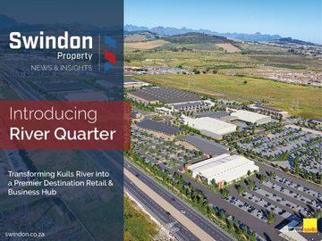 Transforming Kuils River into a Premier Destination Retail & Business Hub 