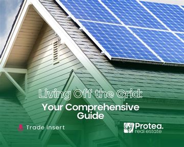 LIVING OFF THE GRID: YOUR COMPREHENSIVE GUIDE