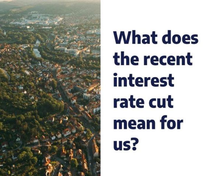 What does the interest rate cut mean for us?