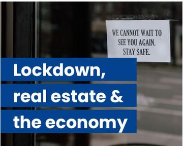 HOW A FULL LOCKDOWN WILL AFFECT REAL ESTATE & THE ECONOMY