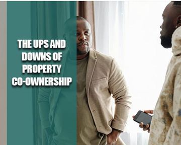 The ups and downs of property co-ownership