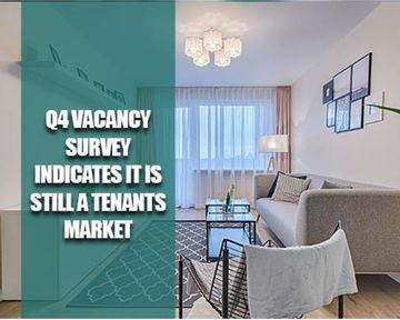 Q4 Vacancy Survey indicates it is still a tenants market