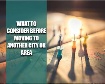 What to consider before moving to another city or area
