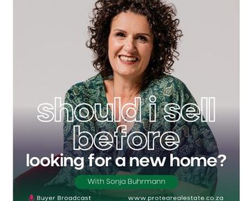 SHOULD I SELL MY HOME BEFORE LOOKING FOR A NEW HOME?