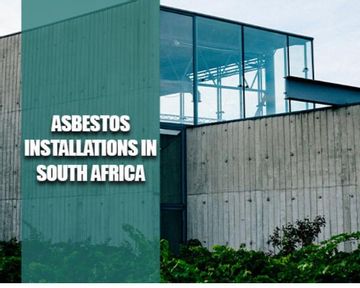 Asbestos installations in South Africa